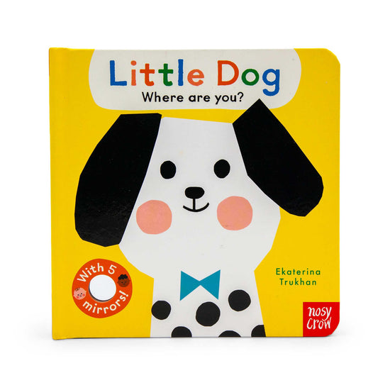 Our Bookshelf Baby Baby Faces: Little Dog Where Are You - Baby's Lift the Flap Book