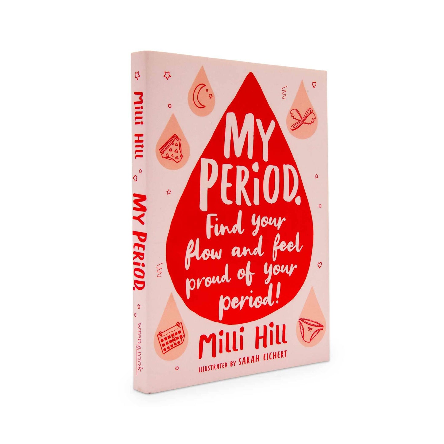 Our Bookshelf Period Care My Period - Find Your Flow and Feel Proud of Your Period