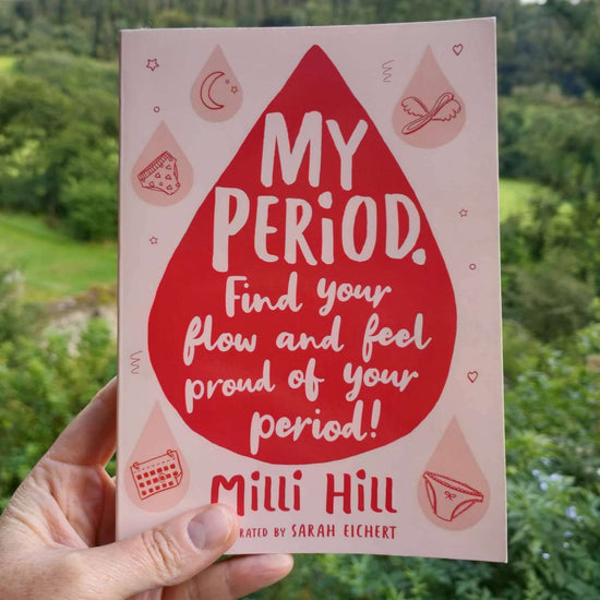 Our Bookshelf Period Care My Period - Find Your Flow and Feel Proud of Your Period