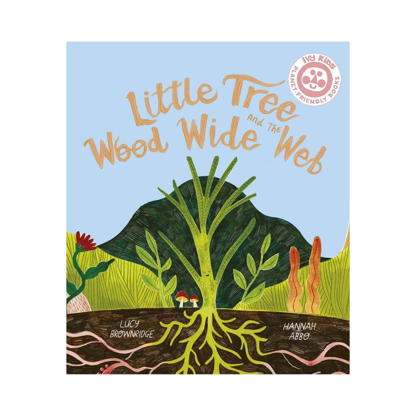 Our Bookshelf Print Books Little Tree and the Wood Wide Web