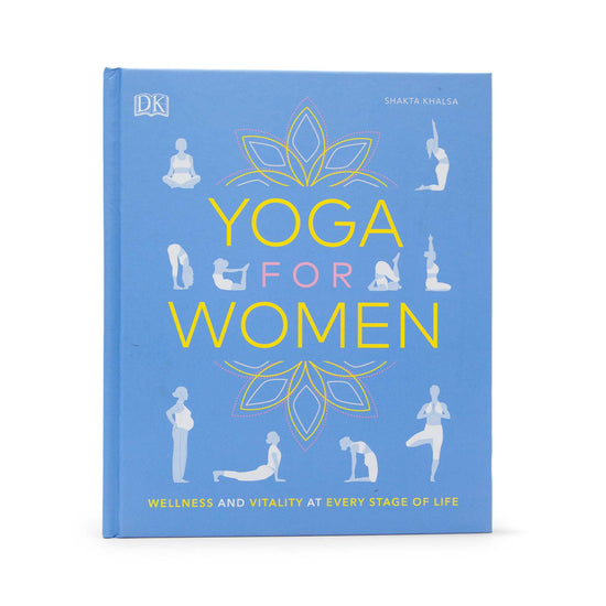 Our Bookshelf Print Books Yoga for Women - Wellness and Vitality at Every Stage of Life
