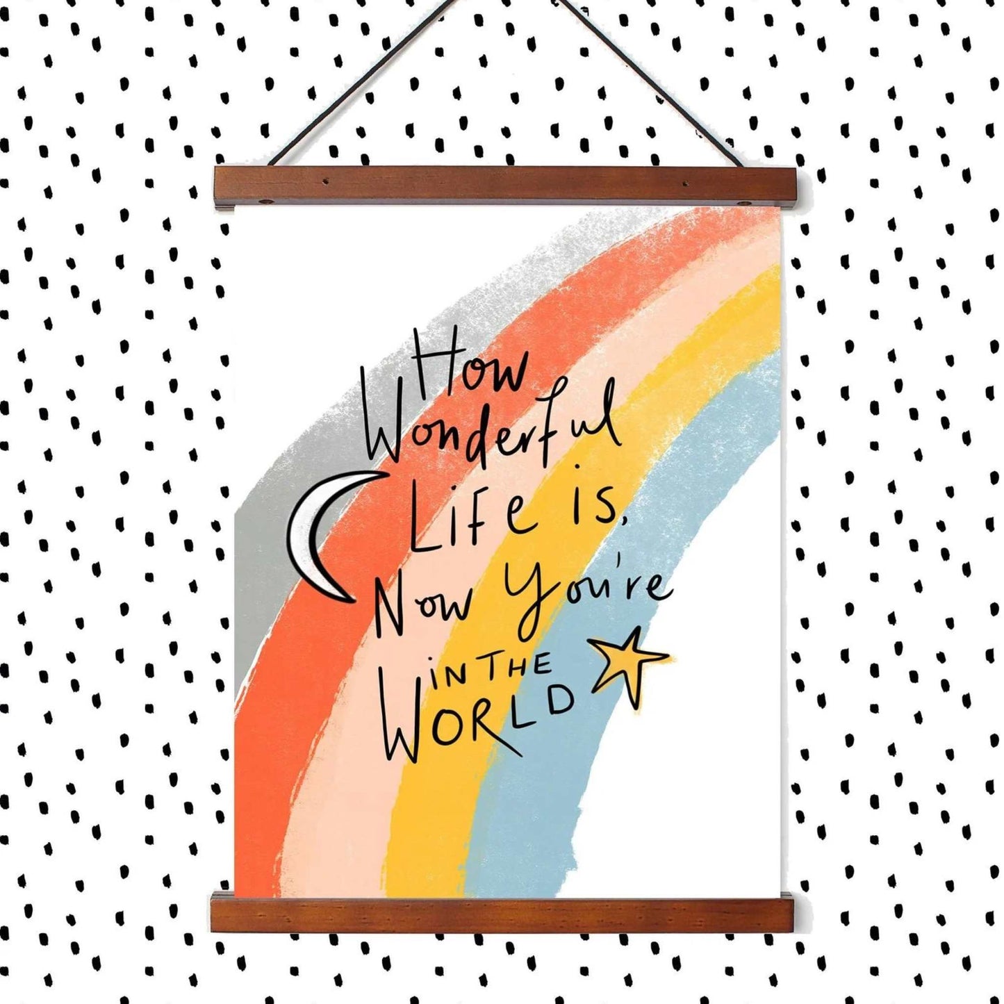 Pickled Pom Pom Prints Print - How Wonderful Life is Now You're in the World