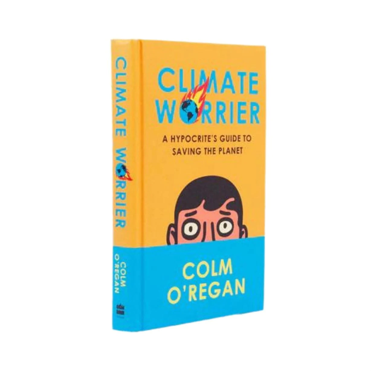 Our Bookshelf Print Books Climate Worrier : A Hypocrite's Guide to Saving the Planet - Hardcover