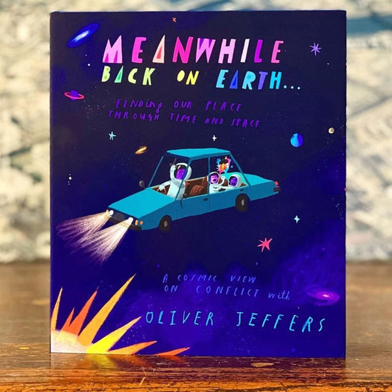 Our Bookshelf Print Books Meanwhile Back on Earth . . . Finding Our Place Through Time and Space -  Hardcover – Picture Book